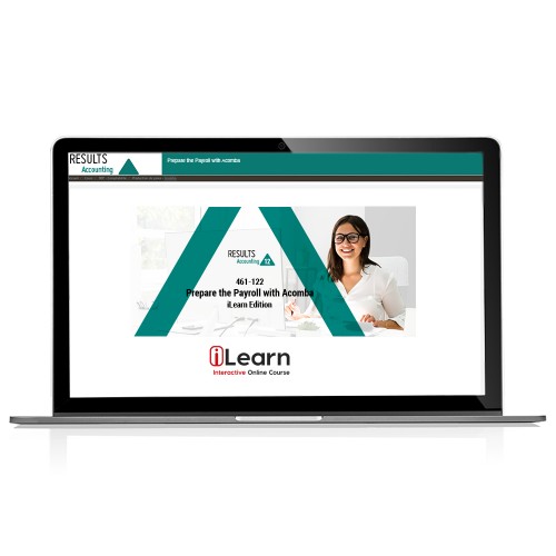 961-122 – Prepare the Payroll, iLearn Edition - Acomba (Available Spring 2023)