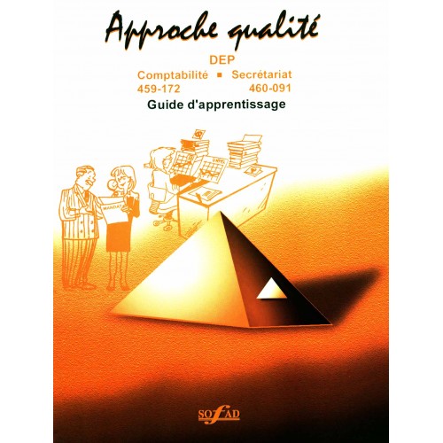460-091 – Approche qualité – Guide d'apprentissage
