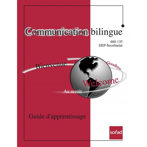 460-135 – Communication bilingue – Guide d'apprentissage