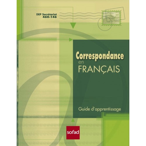 460-146 – Correspondance en français – Guide d'apprentissage